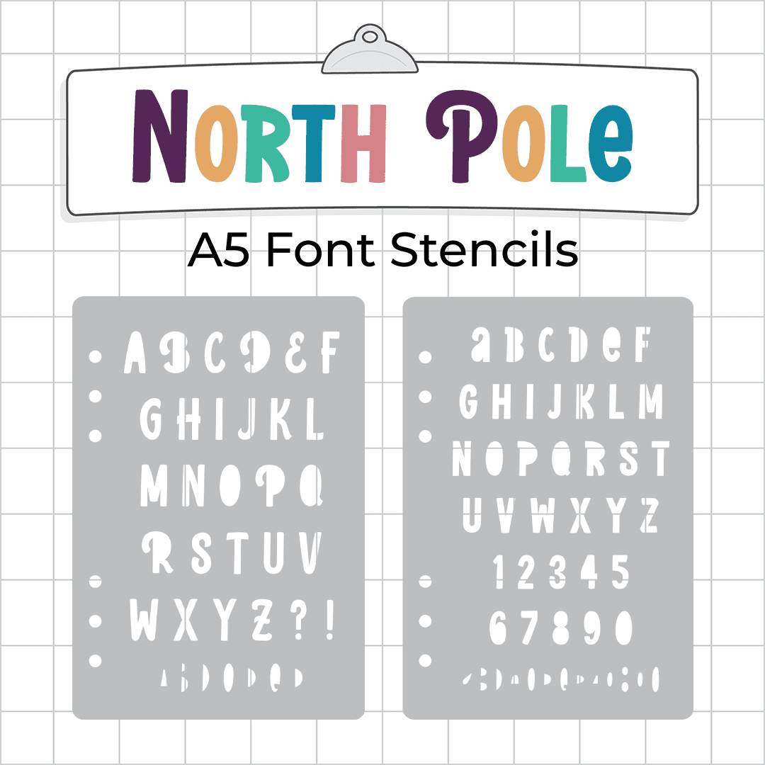 North Pole - A5 Font Stencil - Upper or Lower Case Alphabet