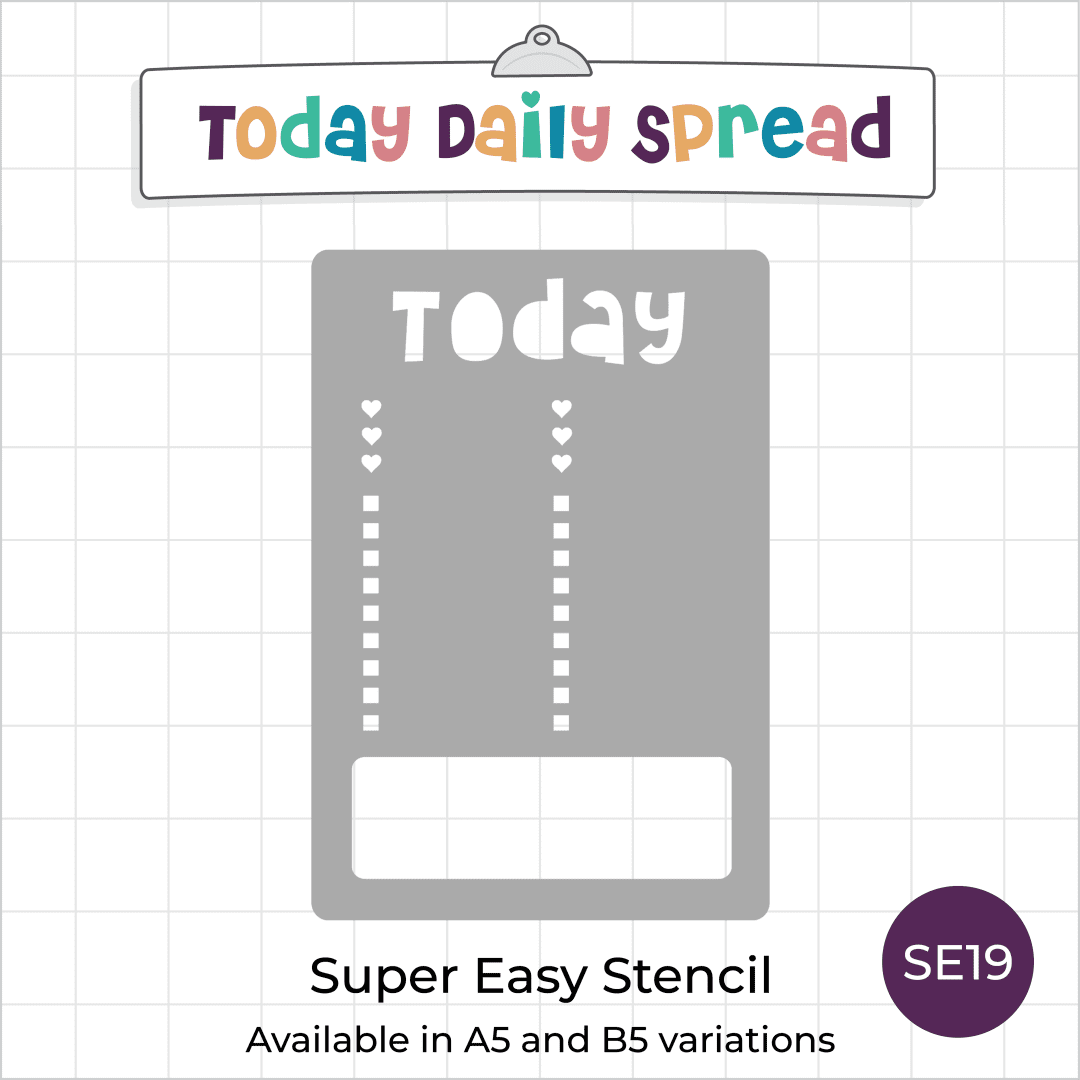 Just Add Journal - Super Easy Stencil Trio - Day/Week/Month